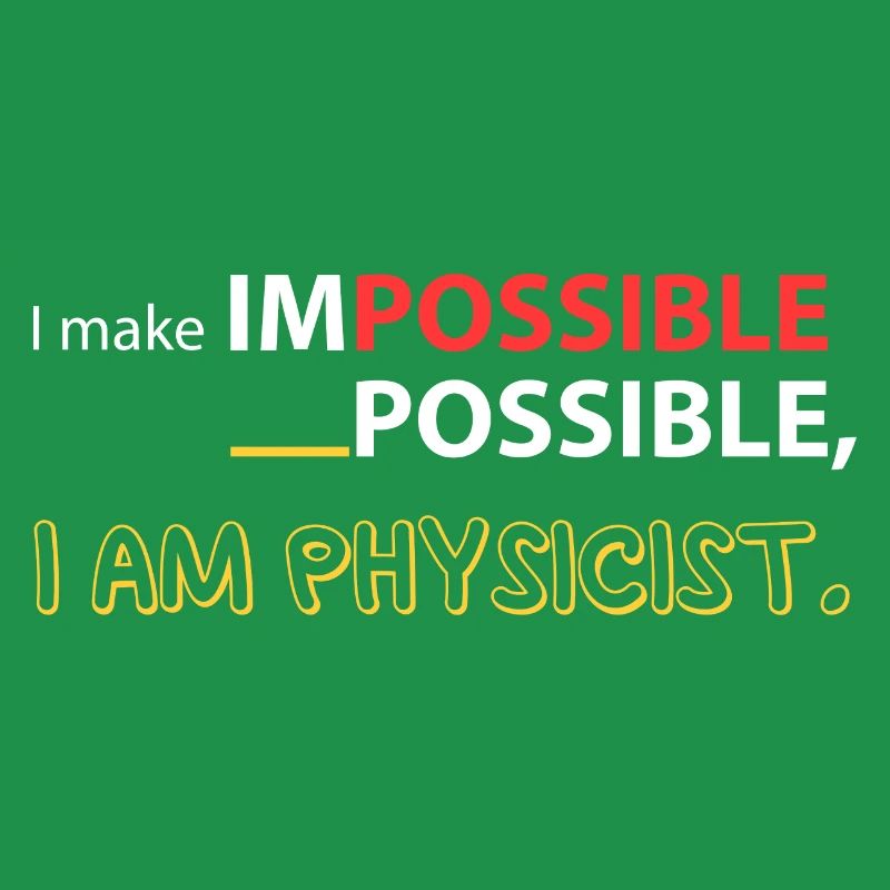 I love physics!