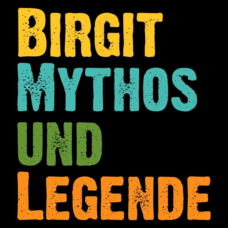 Mythos Birgit die Legende Vorname Birgit
