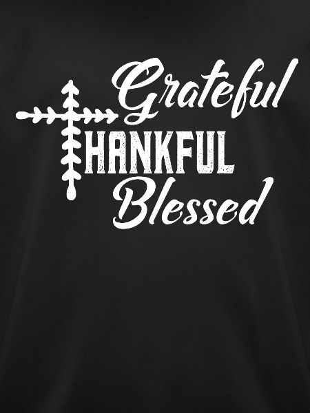 Grateful and blessed