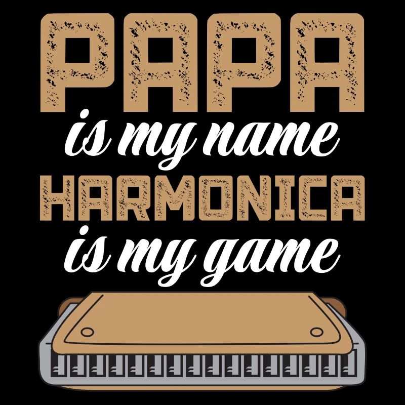 Papa est mon nom Harmonica est mon jeu