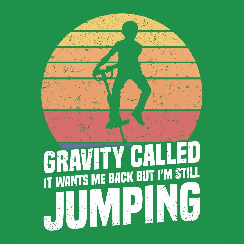 Pogo Stick: Gravity has called it, it
