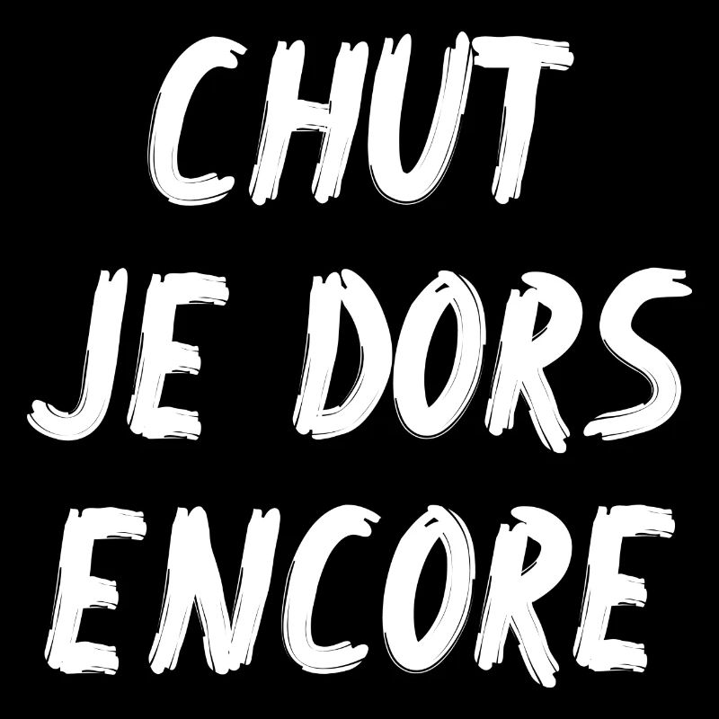 chut je dors encore