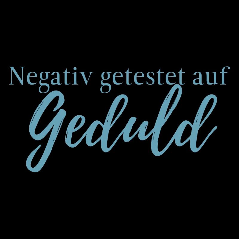 Tested negative for patience, vaccination, funny, text