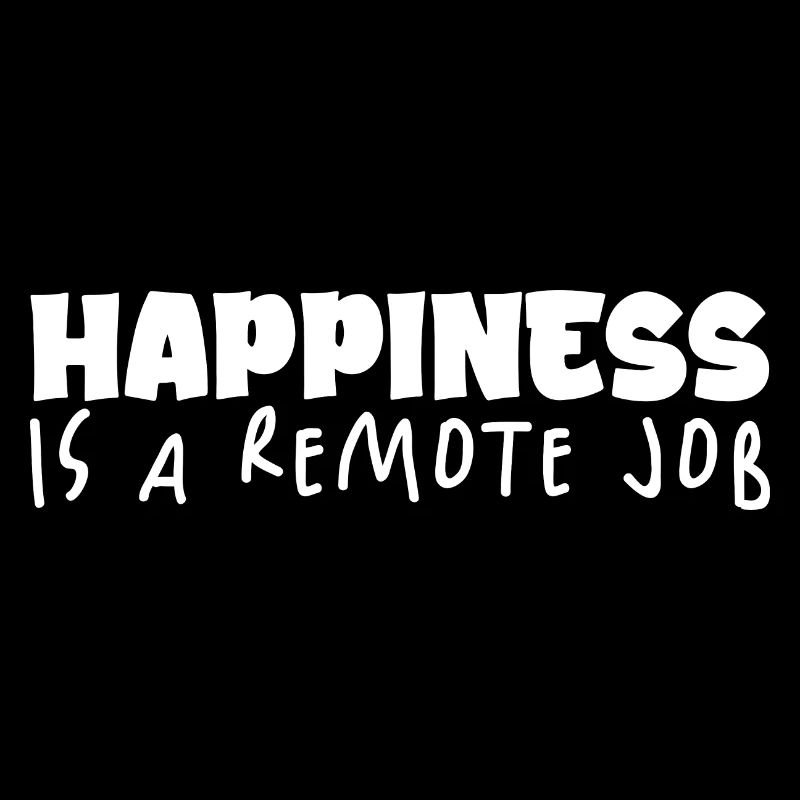Happiness is a remote job 4