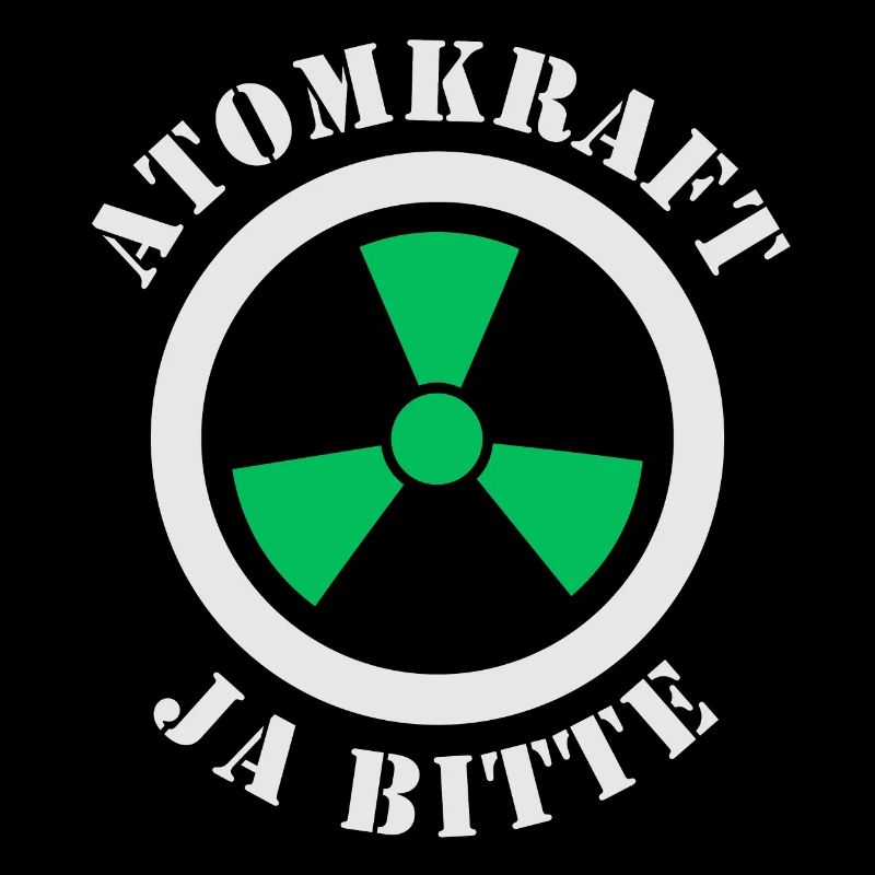 Atomkraft, Ja bitte