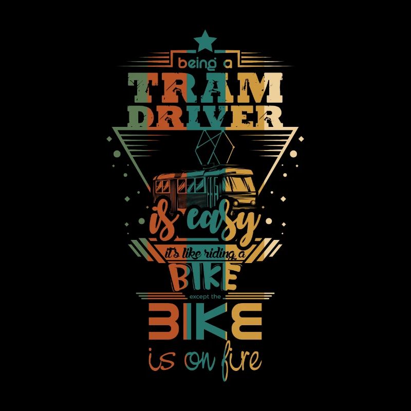 Tram driver saying