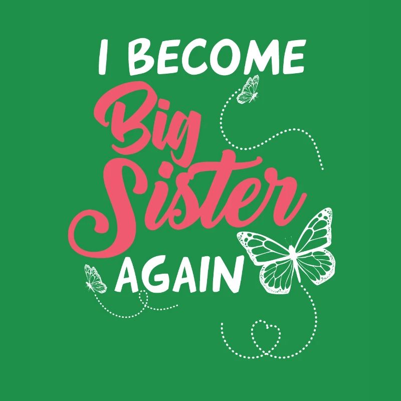 Ich werde wieder große Schwester