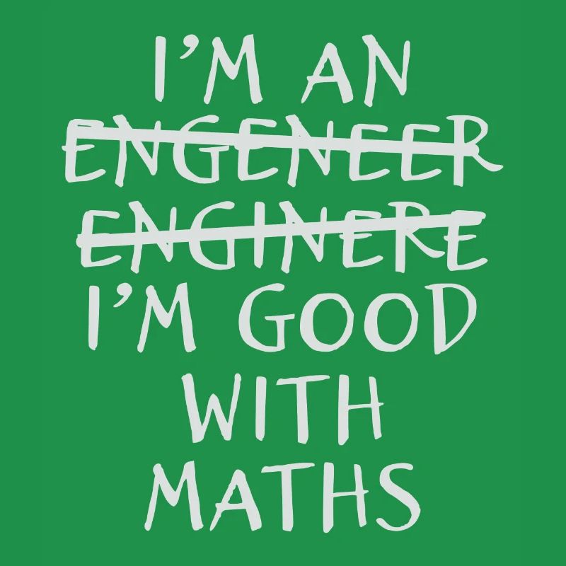 Engineer Math I Am Engineering Study