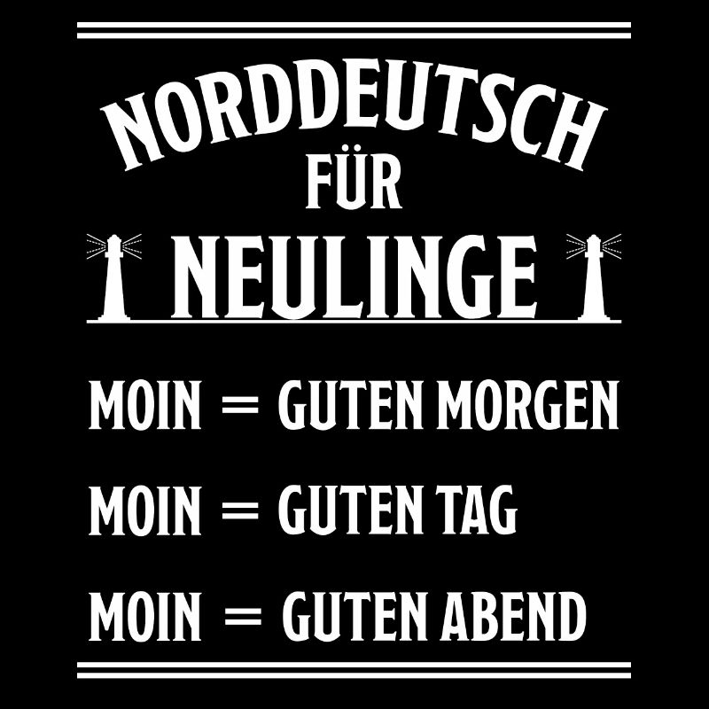 Norddeutsch Plattdeutsch Nordsee Spruch Geschenk