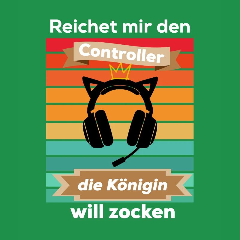 Reichet mir den Controller die Königin will zocken