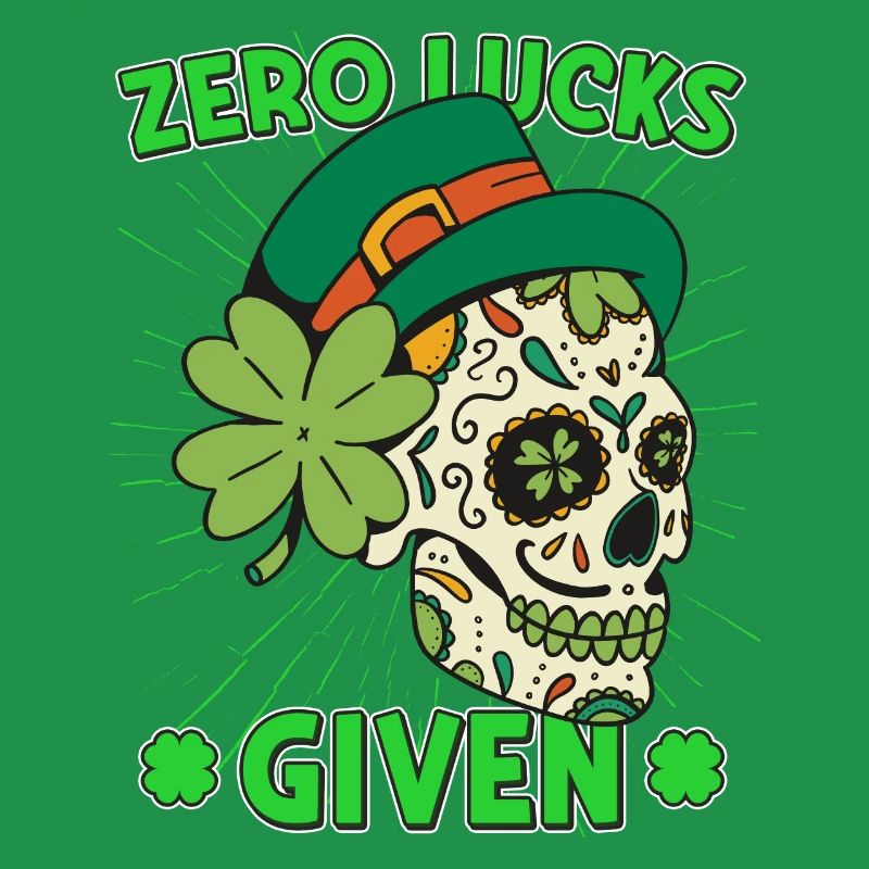 Zero Lucks Given Mardi Gras Skull St Patricks day