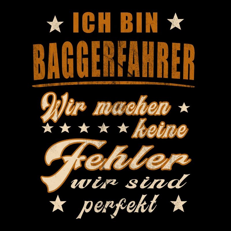 Baggerfahrer Baggerführer Bagger Bauarbeiter Bau