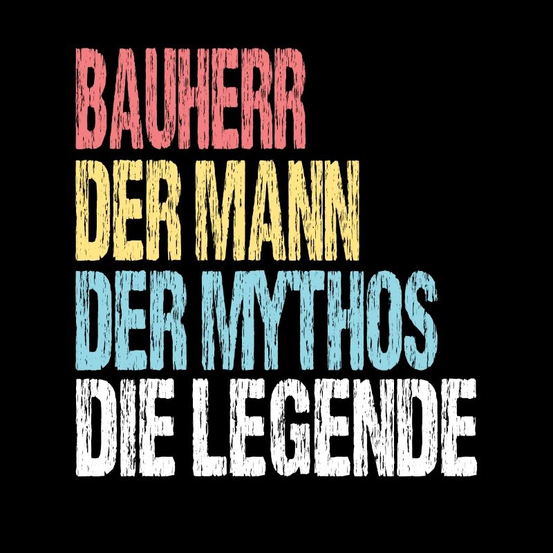 Bauherr Der Mann Der Mythos Die Legende