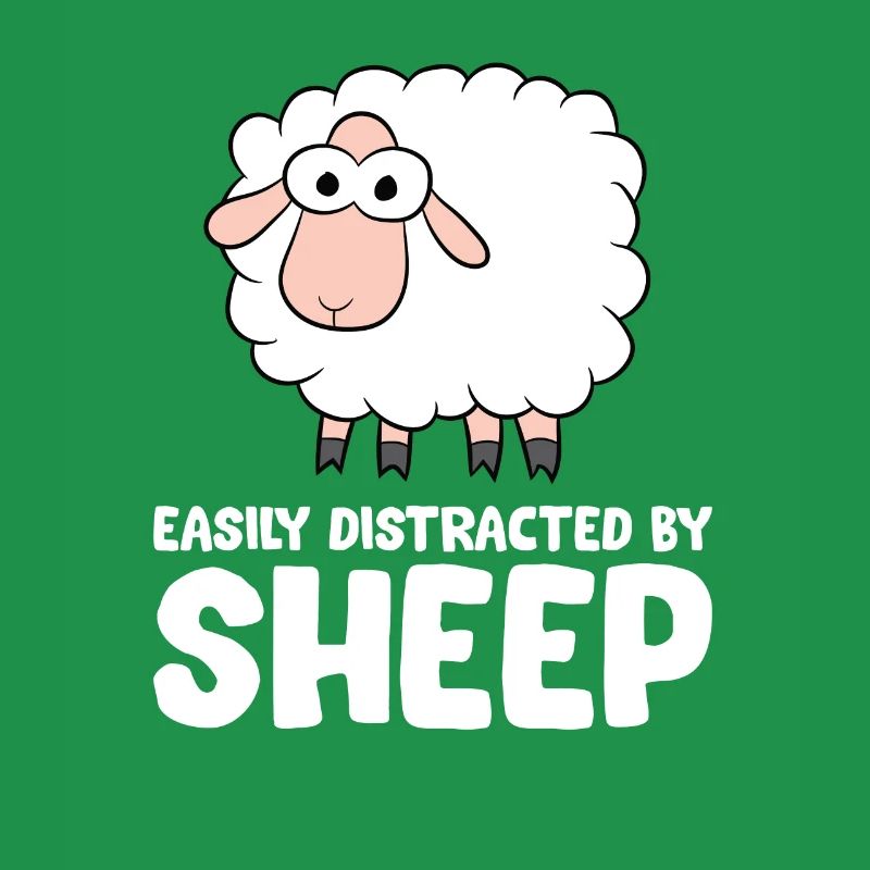 Easily Distracted By Sheep