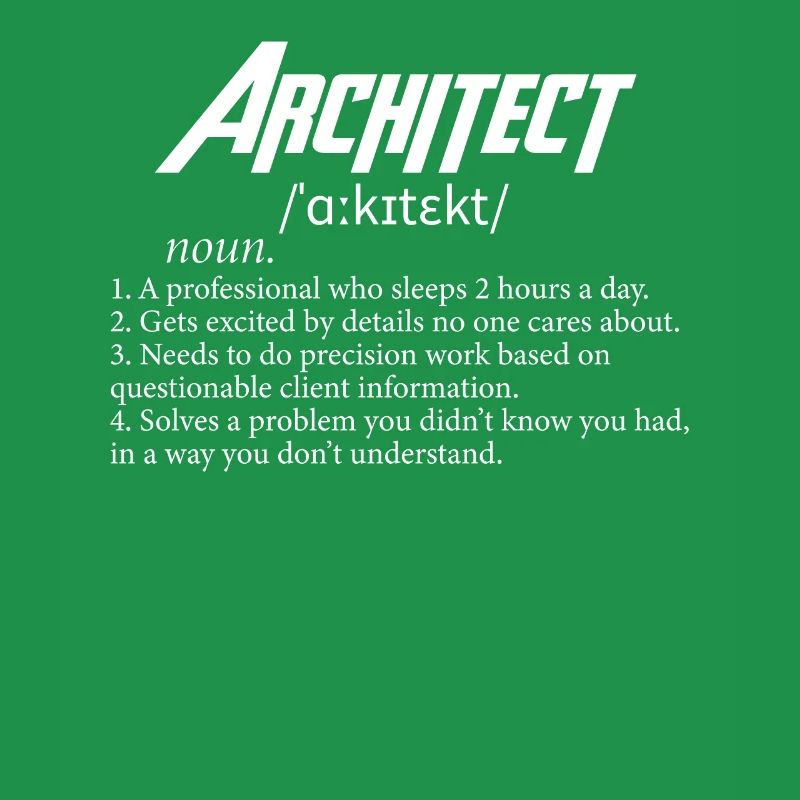 Funny Architect Definition Architecture Student