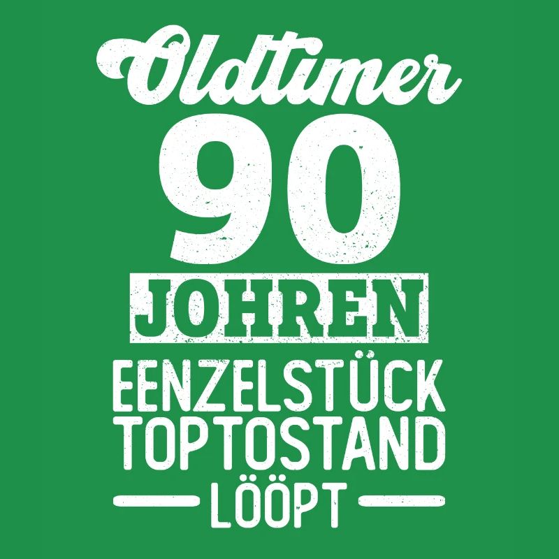 Oldtimer - 90 Johren 90 Geburtstag Plattdeutsch