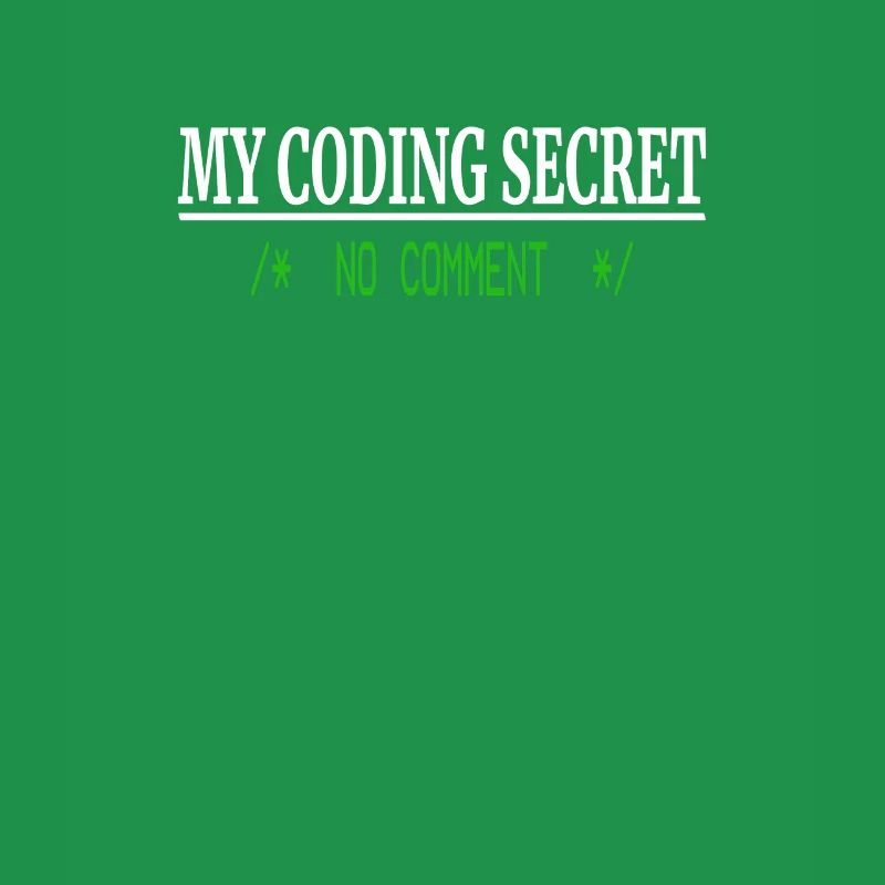 Lustiger Programmierer Humor - Coding Secret No