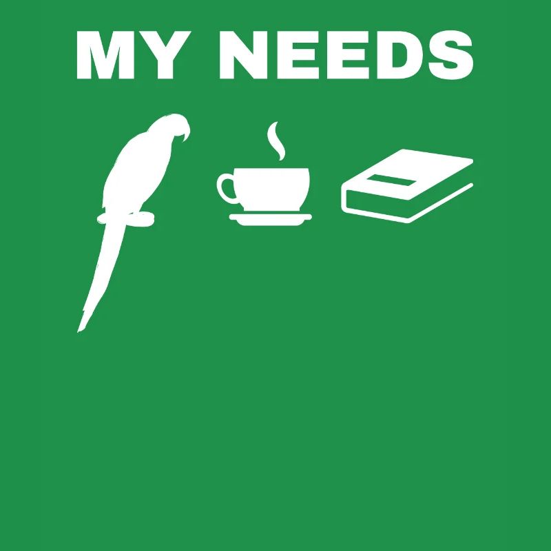 Parrot Bird Lover My Needs Coffee Book Parrot Bir