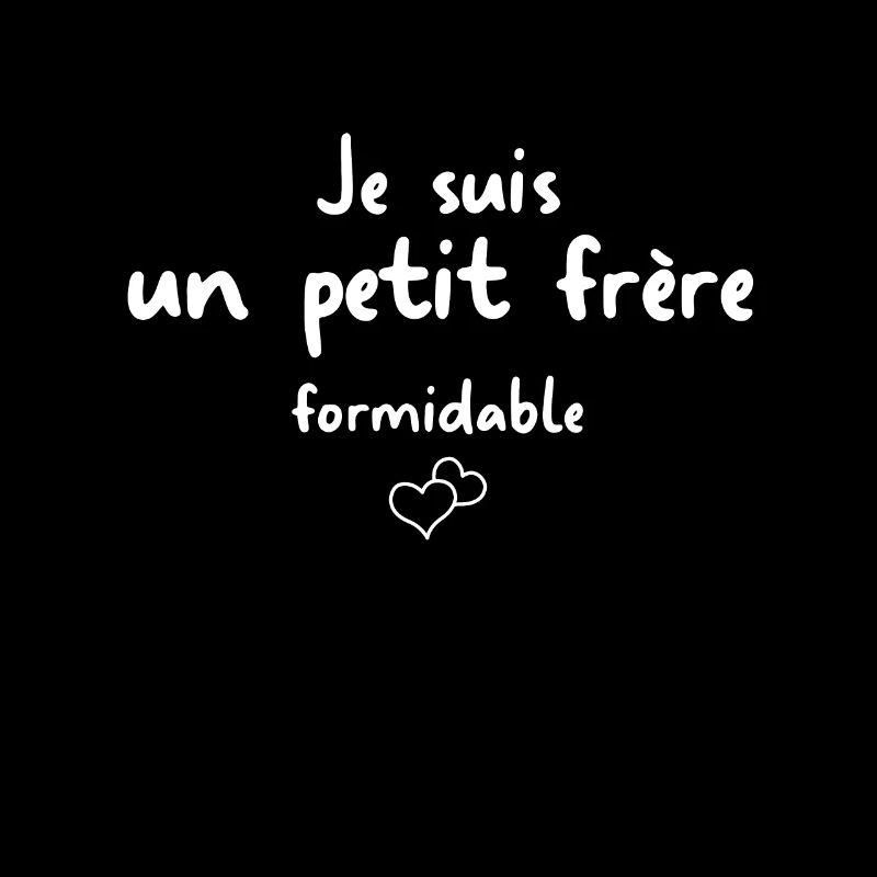 Je suis un petit frère formidable