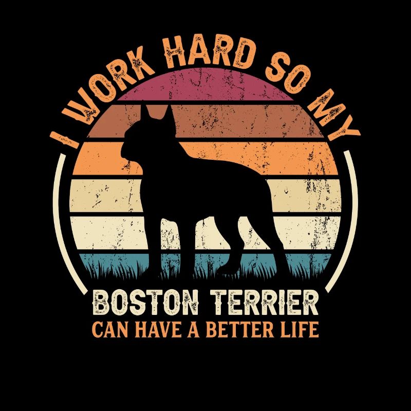 Work Hard - Retro Boston Terrier