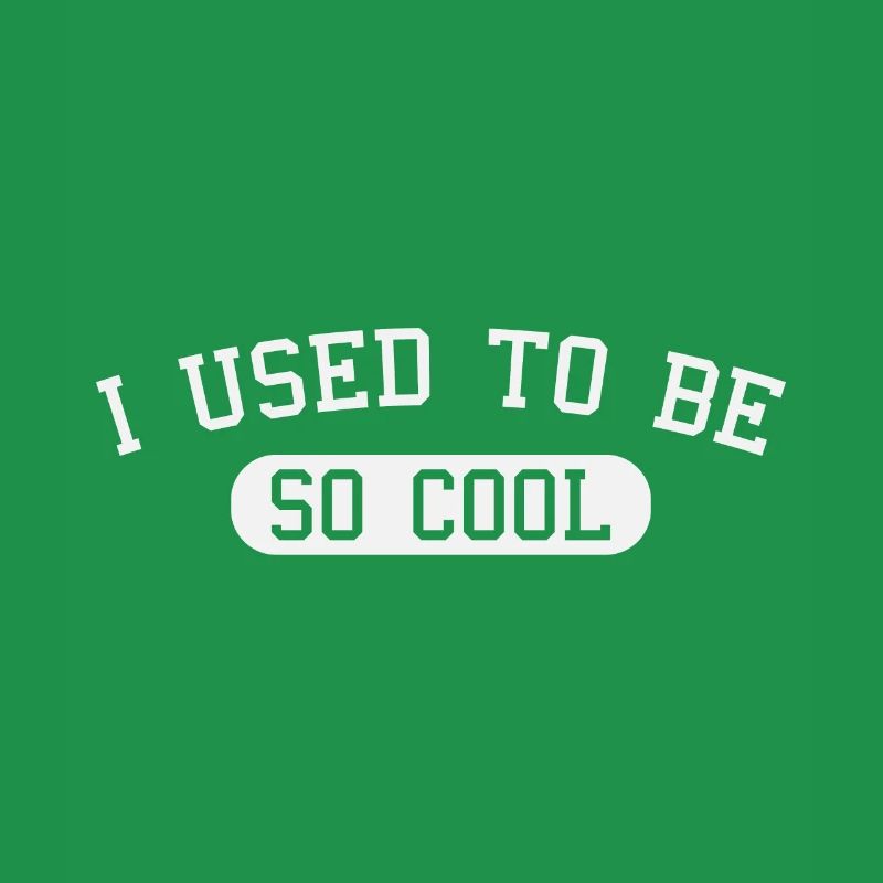 J’avais l’habitude d’être tellement cool