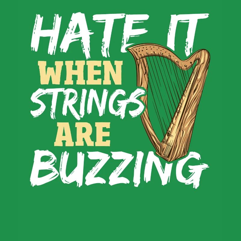 Hate It When Strings Are Buzzing Harp Player Harp