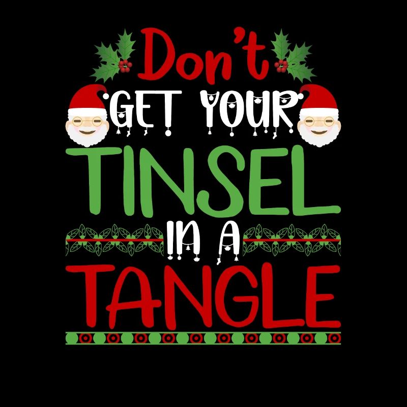 Don't get your tinsel into a tangle