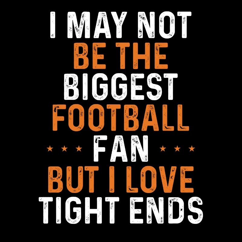 I love tight ends