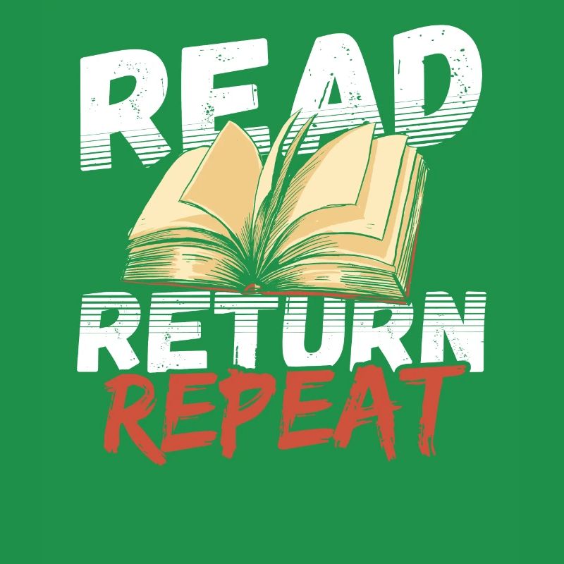 Read Return Repeat Librarian Library Book Lover
