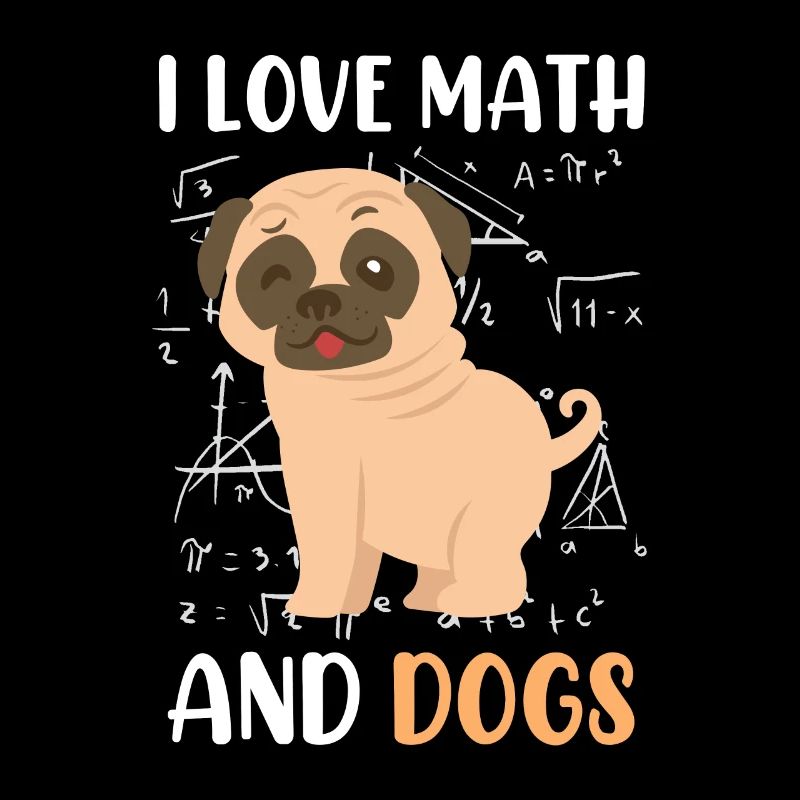 Ich liebe Mathe und Hunde Mopps Mathematiker