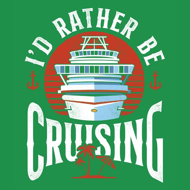 Cruise Ship Vacation I'd Rather Be