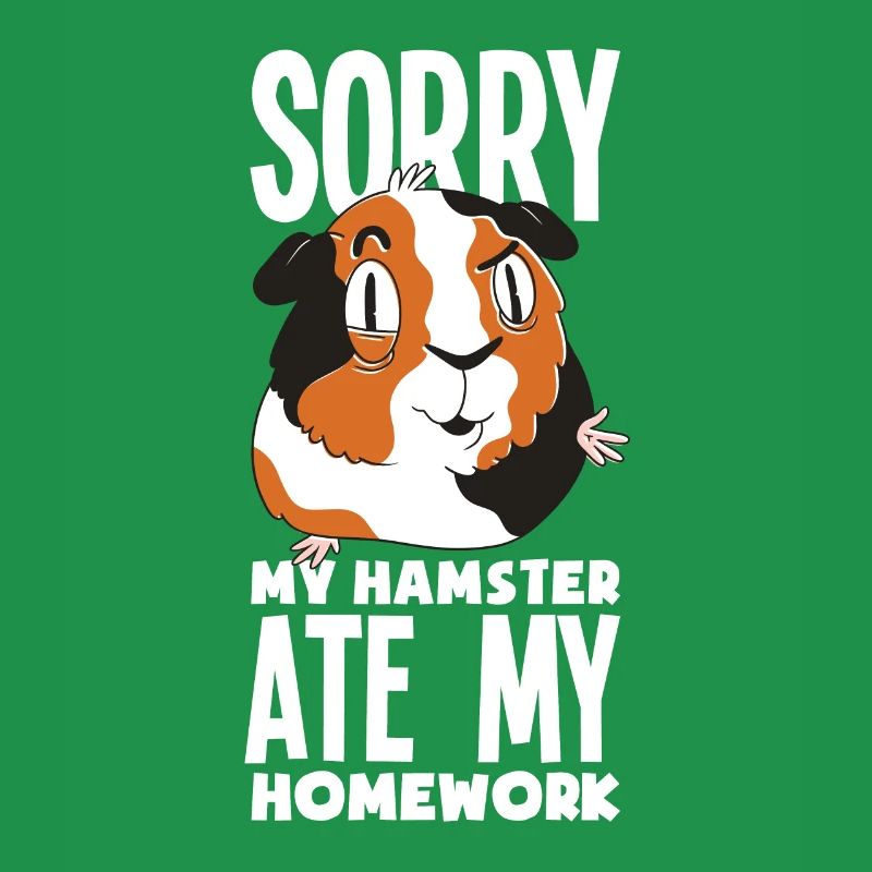 My hamster ate my homework