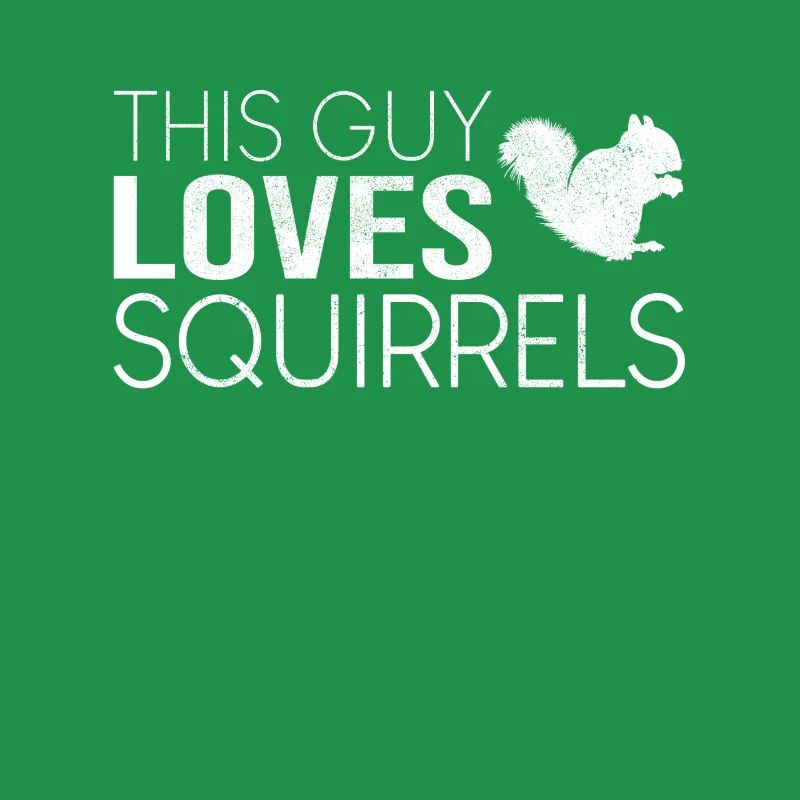This guy loves squirrels