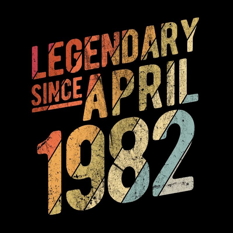 40th Birthday Gift Legendary Since April 1982 40 Y