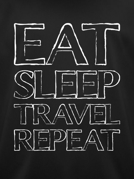 Eating Sleep Travel
