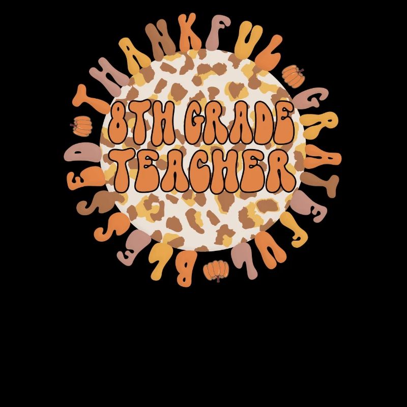 8th Grade Teacher Thanksgiving Eighth Grade Crew