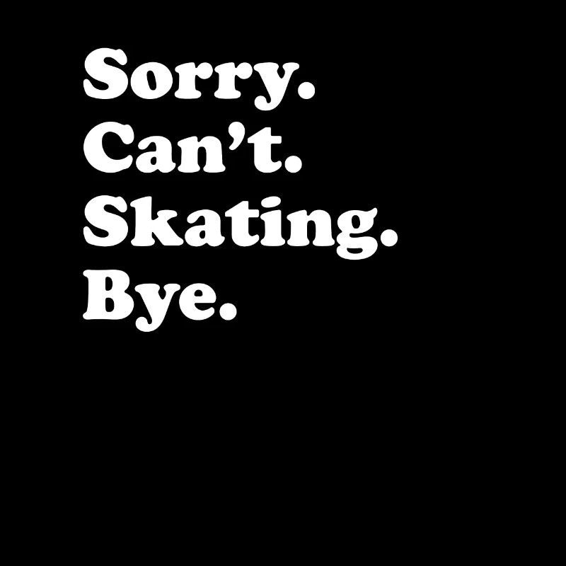 Sorry, can't say goodbye - skating
