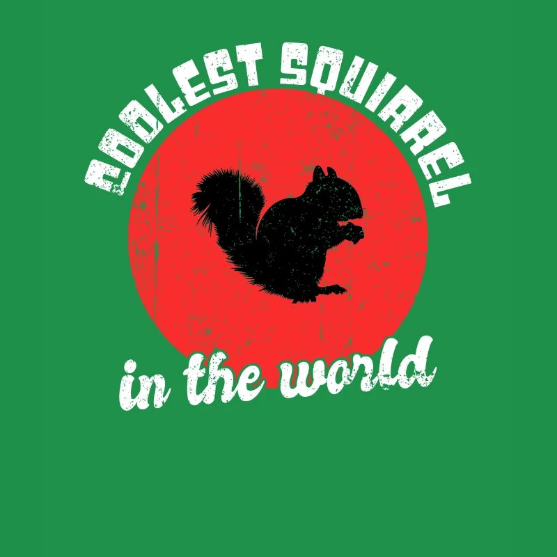 Cooles Eichhörnchen Spruch