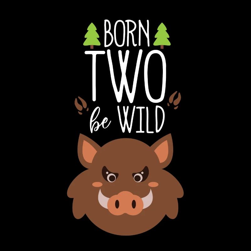 Born Two Be Wild Wild Boar