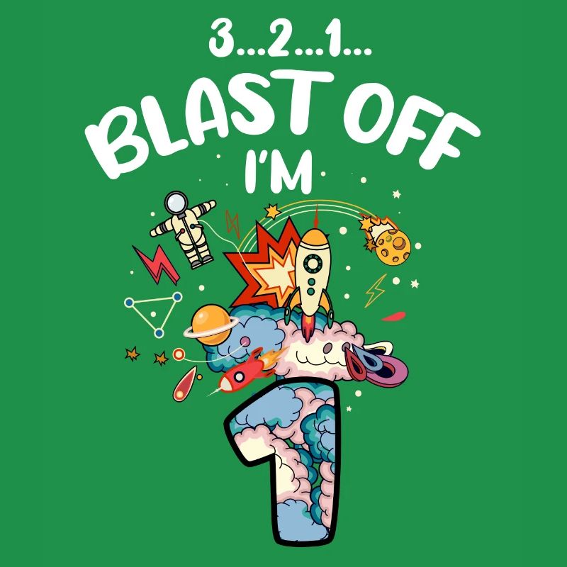 Blast Off I am 1 year old, 1st birthday