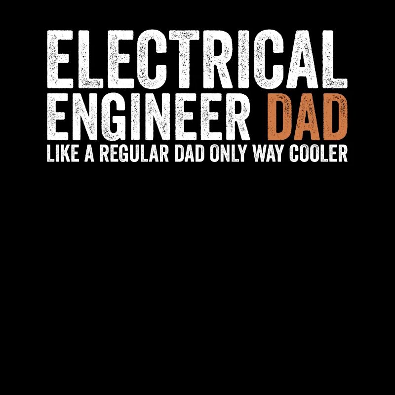 Papa - Electrical Engineer