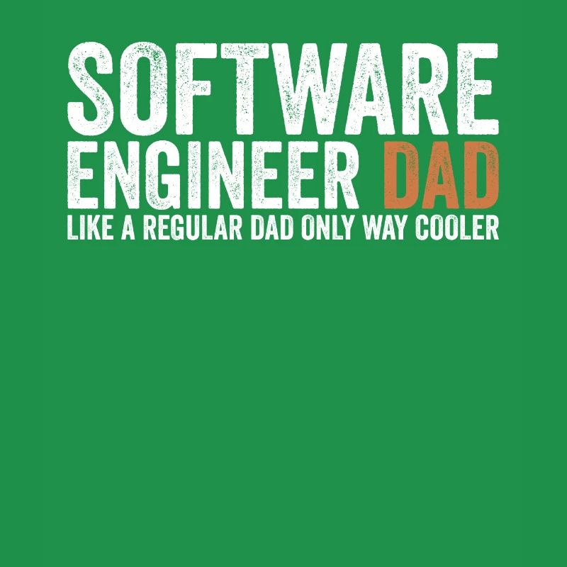 Father - Software Engineer