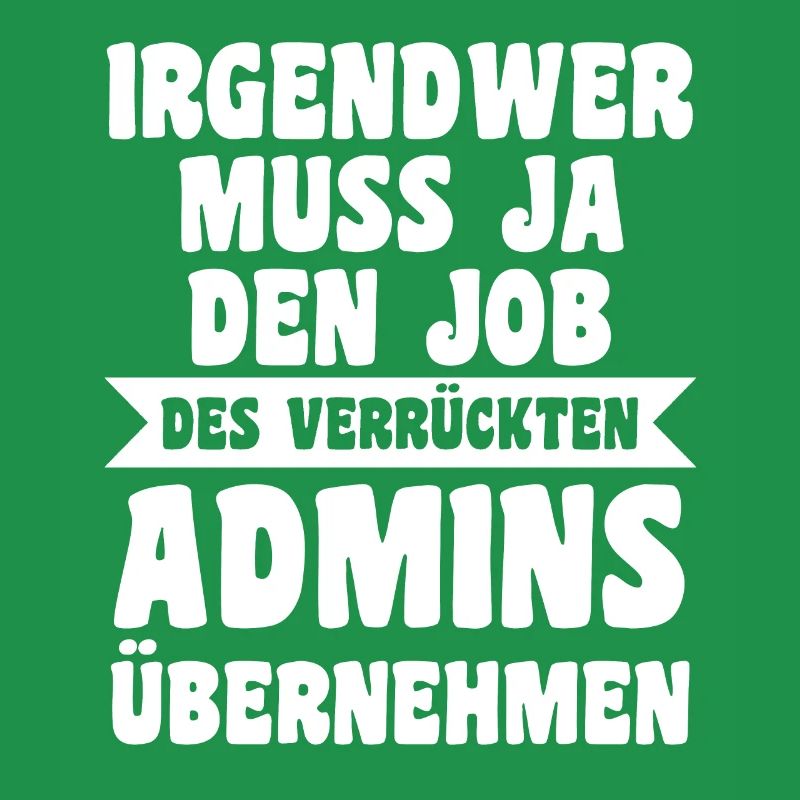 Informatiker Programmierer Admin Administrator