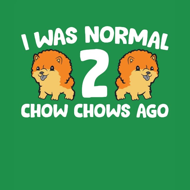 Chow Chow Propriétaire J’étais normal il y a 2 Chow Chows