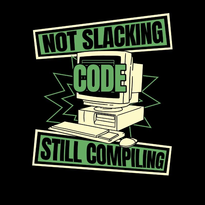 Developer Coder Programmer Slacken