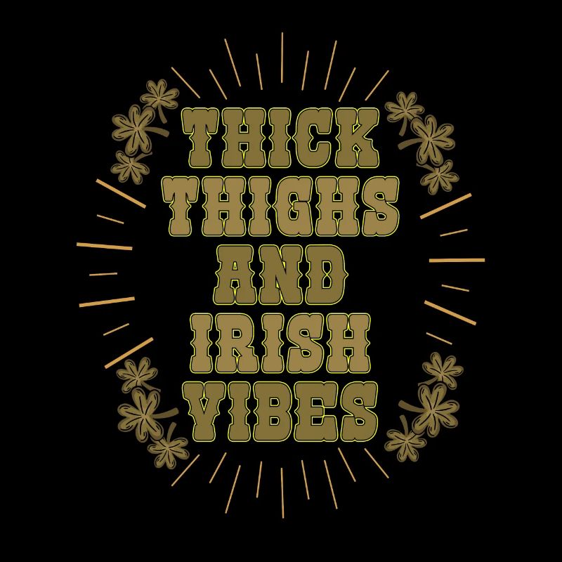 Thick Thighs and Irish Vibes Ireland