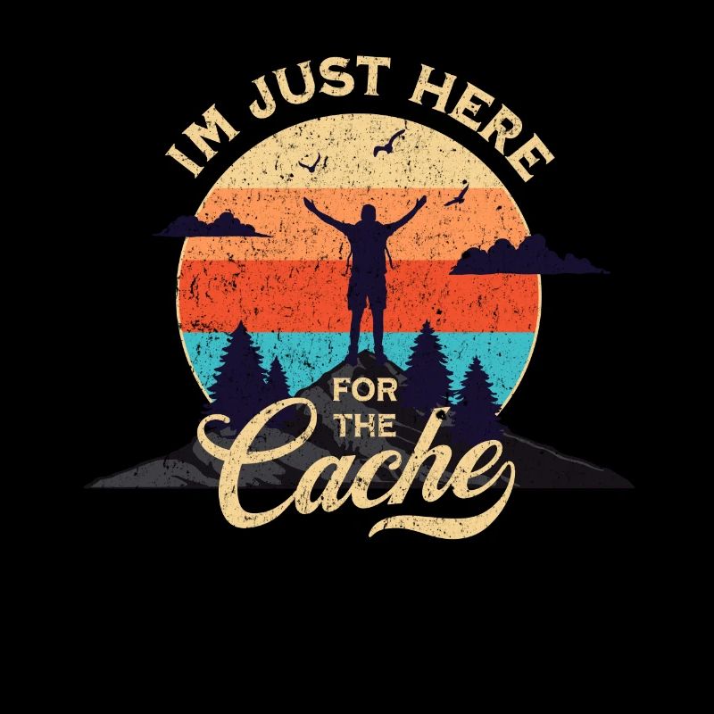 Geocaching - Just Here For The Cache