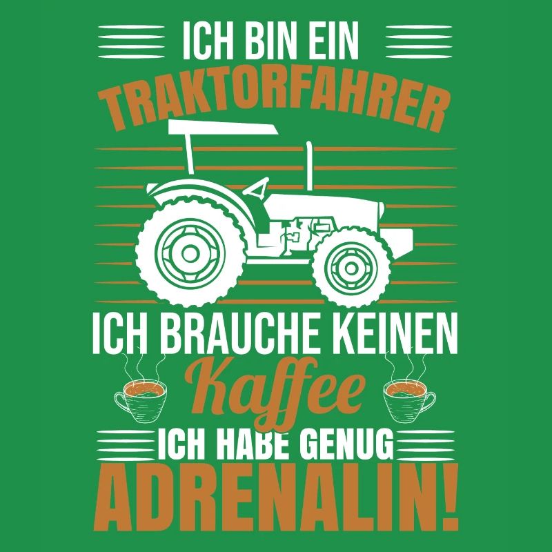 Ich Bin Ein Traktorfahrer