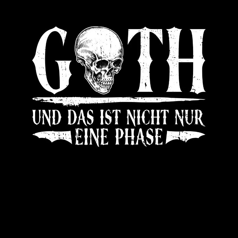 Goth Und Das Ist Nicht Nur Eine Phase - Gothic