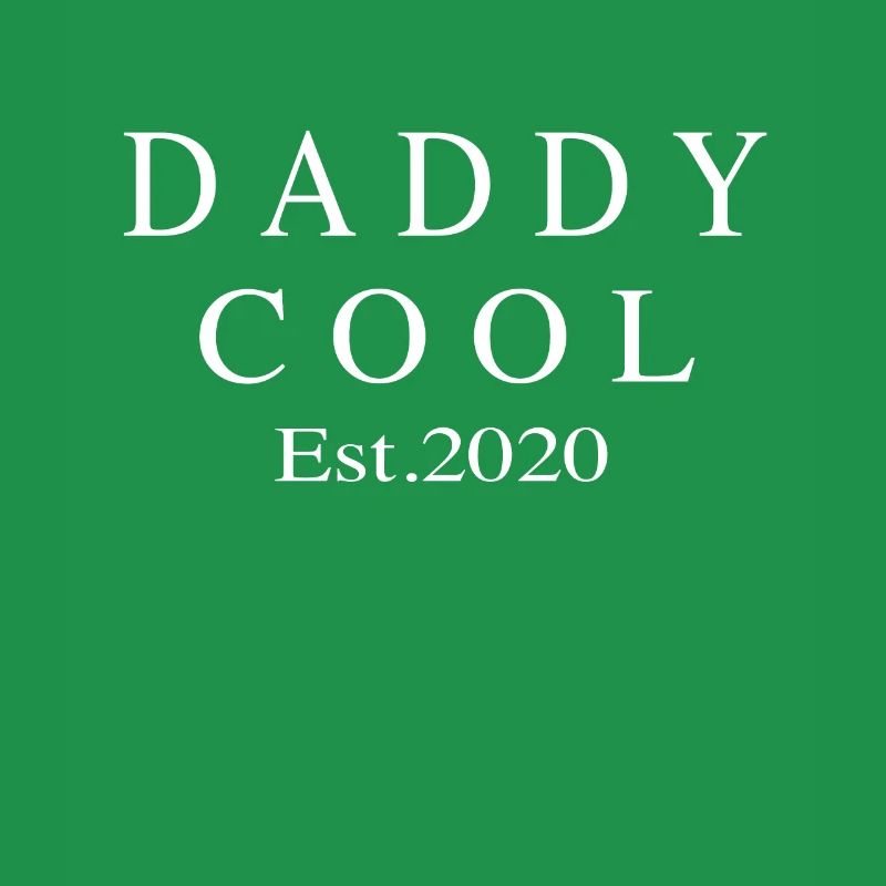 Daddy Cool est 2020